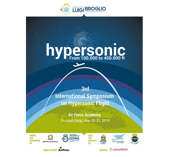 3rd International Symposium: “Hypersonic flight: from 100.000 to 400.000 ft”